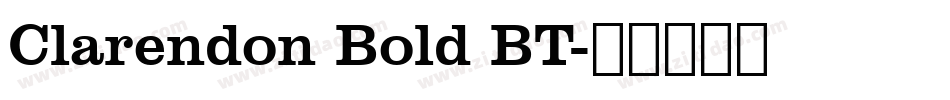 Clarendon Bold BT字体转换